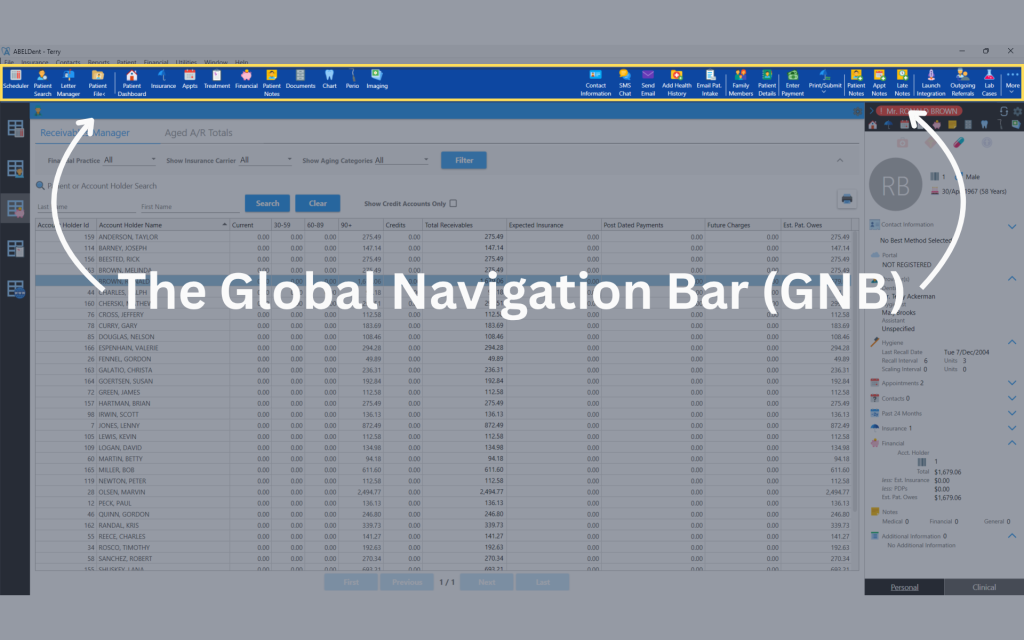 A screenshot of ABELDent's Receivables Manager Screen with the Global Navigation Bar (GNB) highlighted at the top of the screen. Text overlaid reads "The Global Navigation Bar (GNB)" with two bent arrows pointed towards the GNB to emphasize it.