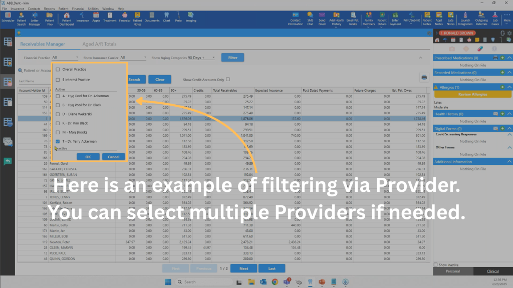 Screenshot of ABELDent's Receivables Manager. Text overlaid screenshot reads: "here is an example of filtering via provider. You can select multiple providers if needed." A yellow arrow points to the highlighted filtering options.